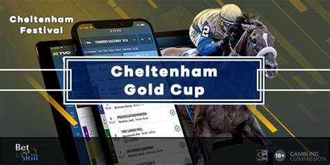 Cheltenham Gold Cup Predictions, Betting Tips & Latest Odds .